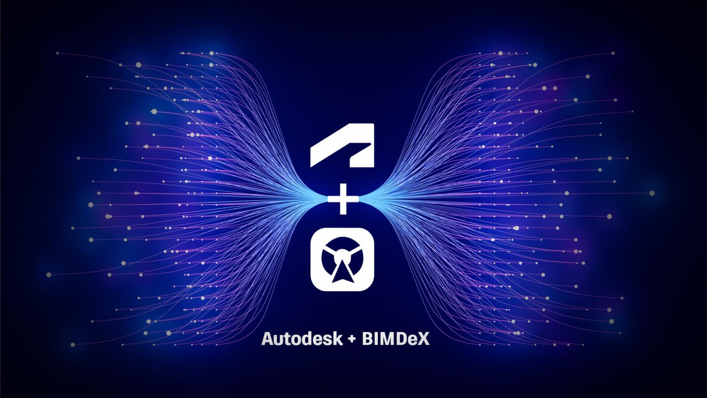 Autodesk and BIMDeX